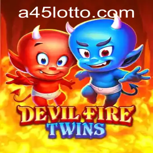 Unveiling the World of DevilFireTwins: A45 Challenges and Gameplay